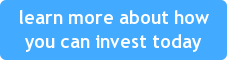 learn more about how you can invest today